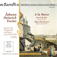 CD "Johann Heinrich Facius: Sonatas for Violoncello and Basso op. 2"